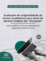 Avaliação de originalidade de textos acadêmicos por meio de detectores de "plágio": uma análise à luz de parâmetros linguístico-discursivos