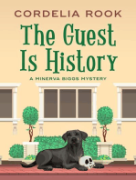 The Guest is History: A Minerva Biggs Mystery, #4