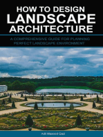 How to Design Landscape Architecture: A Comprehensive Guide for Planning Perfect Landscape Environment