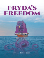 Fryda's Freedom