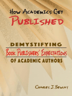 How Academics Get Pubished: Demystifying Book Publishers’ Expectations of Academic Authors