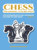 Chess Training Exercises for Intermediate and Advanced Players in one Move, Part 2: Chess Book for Kids and Adults