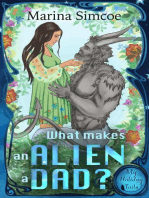 What Makes an Alien a Dad?: My Holiday Tails