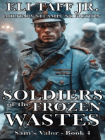 Soldiers of the Frozen Wastes: Sam’s Valor, #4