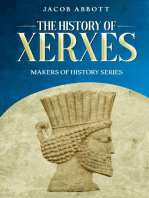 The History of Xerxes: Makers of History Series