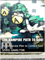 The Vampire Path to God! My Desperate Plan to Contact God: The Vampire Series, #2