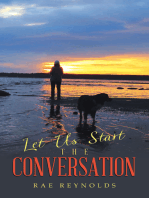 Let Us Start the Conversation