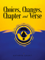 Choices, Changes, Chapter and Verse