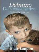 Debaixo de Nossos Narizes