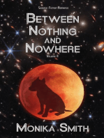 Between Nothing And Nowhere: The Landrys, #2