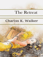The Retreat: Life is not Always Kind to Us, #1