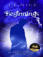 Beginnings: Murray And Tidswell Paranormal Investigations, #1