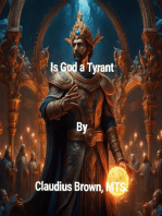 Is God a Tyrant