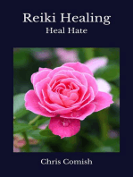 Reiki Healing | Heal Hate