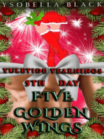 Five Golden Wings: Yuletide Yearnings, #5