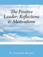The Positive Leader: Reflections & Motivations