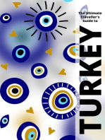 The Ultimate Travellers Guide To Turkey