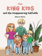 The King Kids and the Disappearing Daffodils: The King Kids, #2