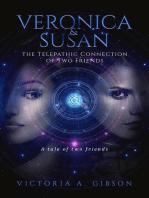 Veronica and Susan Telepathic Connection of Two Friends: A tale of two friends