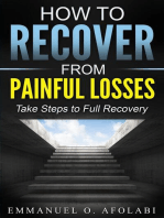 How to Recover From Painful Losses