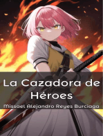 La cazadora de héroes