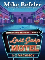 Last Gasp Motel: Omnipodge Trilogy, #1