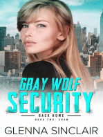 Shaw: Gray Wolf Security Back Home, #2