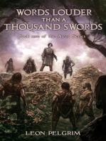 Words Louder than a Thousand Swords: Atror, #1