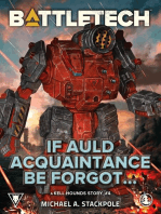 BattleTech: If Auld Acquaintance Be Forgot… (A Kell Hounds Story, #4): BattleTech