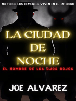 La Ciudad de Noche: El Hombre de los Ojos Rojos: La Ciudad de Noche