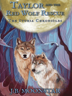 Taylor and the Red Wolf Rescue: The Ituria Chronicles, #2