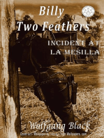 Billy Two Feathers - Incident At La Mesilla