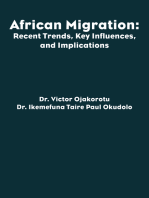 African Migration: Recent Trends, Key Influences, and Implications