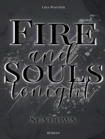 Fire and Souls tonight