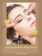 Jin Shin Do: Unlocking the Body's Healing Power