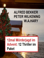 12mal Mörderjagd im Advent: 12 Thriller im Paket