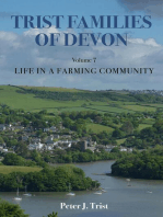 Trist Families of Devon: Volume 7 Life in a Farming Community: Trist Families of Devon, #7