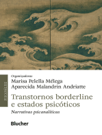 Transtornos borderline e estados psicóticos: Narrativas psicanalíticas