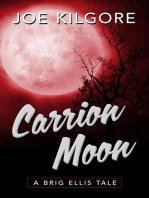 Carrion Moon: A Brig Ellis Tale, #3