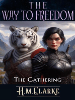 The Gathering: The Way to Freedom, #10