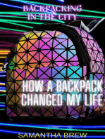 Backpacking in the City: How a Backpack Changed My Life