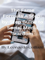 The Fame Formula A Step-by-Step Guide to Social Media Stardom