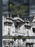 Espacios trastocados. Historia del Convento de San Lorenzo a traves de su arquitectura