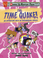 The Time Quake!: An Adventure with an Engineering Genius