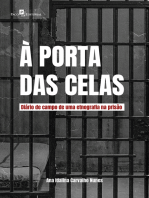 À porta das celas: Diário de campo de uma etnografia na prisão