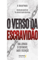 O verso da escravidão: Uma jornada de sofrimento, amor e redenção