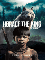 Horace the King: The Journey
