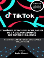 Stratégies Explosives pour Passer de 0 à 250 000 Abonnés sur TikTok en 30 Jours : Le Guide Complet de la Croissance Fulgurante: Devenir Viral sur les Réseaux sociaux, #1