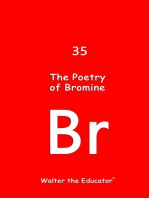 The Poetry of Bromine