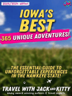 Iowa's Best: 365 Unique Adventures - The Essential Guide to Unforgettable Experiences in the Hawkeye State